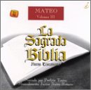 Sagrada Biblia: San Mateo, Vol. 3