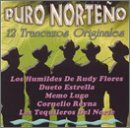 Puro Norteno: 12 Trancazos Originales
