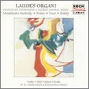 Laudes Organi: Sacred Choral Music