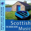 The Rough Guide to Scottish Music