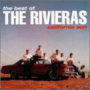 The Best of the Rivieras: California Sun