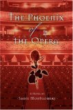 The Phoenix of the Opera