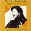 Stairway of Gold: Songs of the Sephardim
