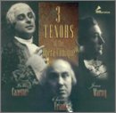 Three Tenors of the Op&eacute;ra-Comique