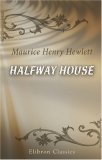 Halfway House: A Comedy of Degrees