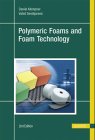 Handbook of Polymeric Foams and Foam Technology