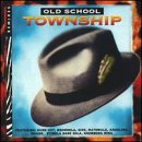 Old School Township Remixes