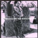 Long Way Blues 1996-1998
