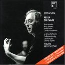Beethoven: Missa Solemnis /Mannion * Remmert * Taylor * Hauptmann * La Chapelle Royale * Orchestre des Champs Elysees * Herreweghe