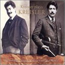 Kreisler plays Kreisler