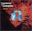 Canciones Del Corazon: Baladas