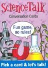 Science Talk: Conversation Cards (Tabletalk Conversation Cards)