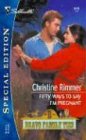 Fifty Ways to Say I'm Pregnant (Silhouette Special Edition No. 1615)(Bravo Family Ties)