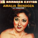 15 Grandes Exitos de Amalia Mendoza
