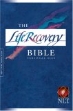The Life Recovery Bible: New Living Translation, Personal Size