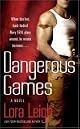 Dangerous Games