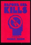 Before She Kills (The Fredric Brown Pulp Detective Series, Vol 2)