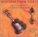 Sacred Music from Tibet: Mantras