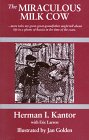 The Miraculous Milk Cow: More Tales My Great Great Grandfather Might Tell About Life in a Ghetto of Russia in the Time of the Czars