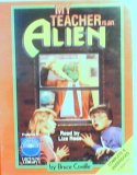 My Teacher Is an Alien, By Bruce Coville, Complete & Unabridged, 2 Cassettes, Read By Liza Ross