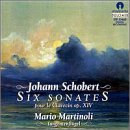 Johann Schobert: Sonatas Op. 14