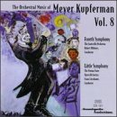 The Orchestral Music of Meyer Kupferman, Vol. 8