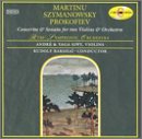 Szymanowski: Concerto for violin Op61; Prokofiev: Sonata for 2 violins