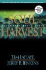 Soul Harvest: The World Takes Sides (Left Behind No. 4)