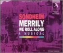 Merrily We Roll Along (1993 Leicester Cast)
