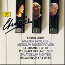 Chopin: Cello Sonata Op. 65; Polonaise Brillante Op. 3; Balladen Op. 47 & Op. 52