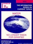 Water - No Longer Taken for Granted