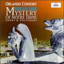 Mystery of Notre Dame Chant & Polyphony