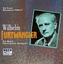 Furtw&auml;ngler: Early Recordings 1926-37