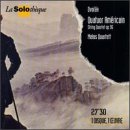 Dvorak: Quatuor Americain