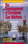 The Development of European Gas Markets: Environmental, Economic and Political Perspectives