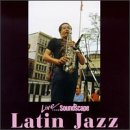 Live from Soundscape: Latin Jazz