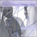 Daddy's Little Girl: Drew's Famous Wedding Songs