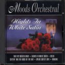 Moods Orchestral-Nights in White Satin