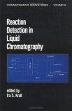 Reaction Detection in Liquid Chromatography (Chromatographic Science)