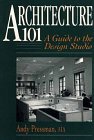 Architecture 101: A Guide to the Design Studio