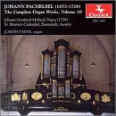 Pachelbel: The Complete Organ Works, Vol. 10 by Johann Pachelbel and Joseph Payne