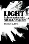 Light:Its Interaction with Art and Antiquities