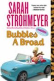 Bubbles A Broad [UNABRIDGED CD] (Audiobook) (The Bubbles Yablonski series, Book 4)