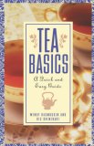 Tea Basics: A Quick and Easy Guide