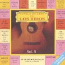 Epoca de Oro de Los Trios, Vol. 5
