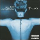 Joan Jett and The Blackhearts - Fetish Album