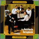 The Gershwin Scrapbook