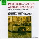 Pachelbel - Canon &Acirc;&middot; Albinoni - Adagio / Ensemble de Chambre Jean-Francois Paillard