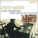 Los Padres del Son Cubano, Vol. 1