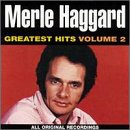 Merle Haggard: Greatest Hits, Vol. 2